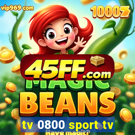 tv 0800 sport tv